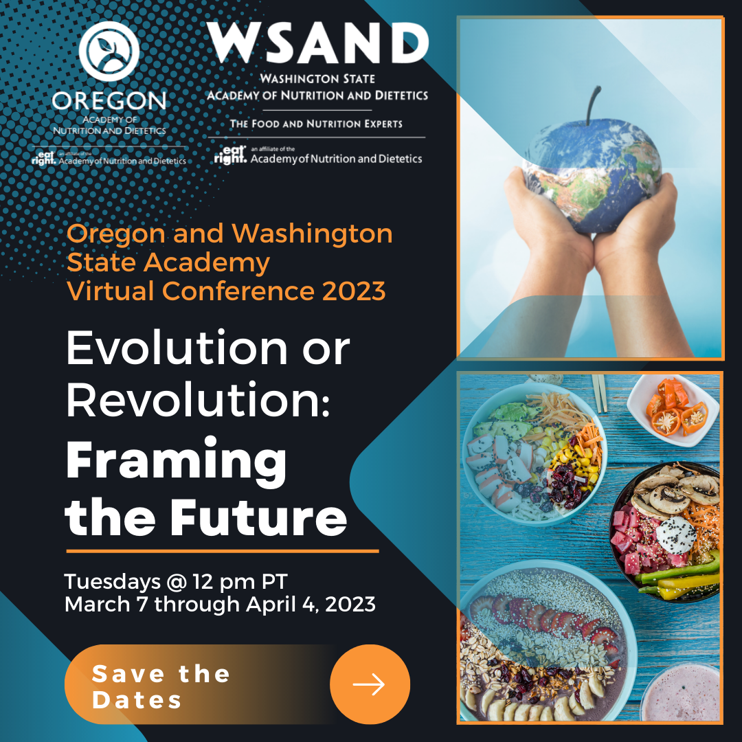 2023 Conference Washington State Academy of Nutrition and Dietetics